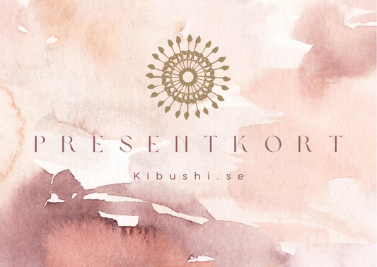 Kibushi Presentkort